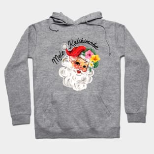 Mele Kalikimaka - Merry Christmas Hoodie